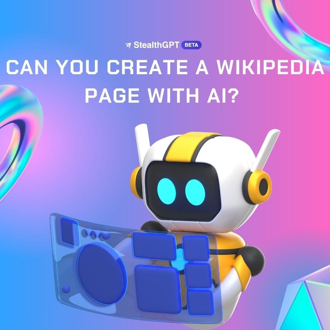 Can You Create a Wikipedia Page with AI?