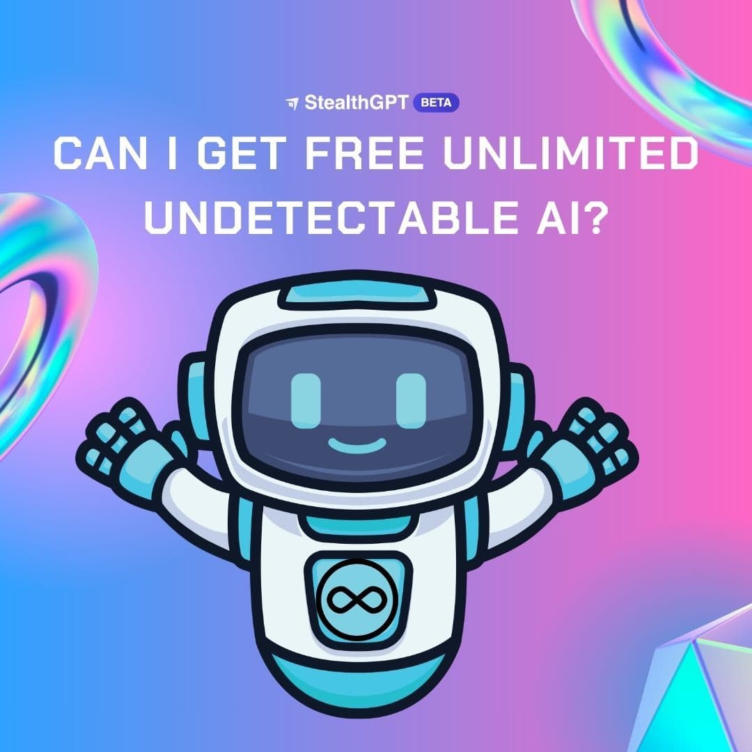 Can I Get Free Unlimited Undetectable AI?
