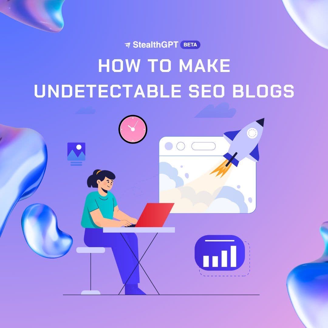 How to Write Undetectable AI SEO-Optimized Blogs that will Rank!