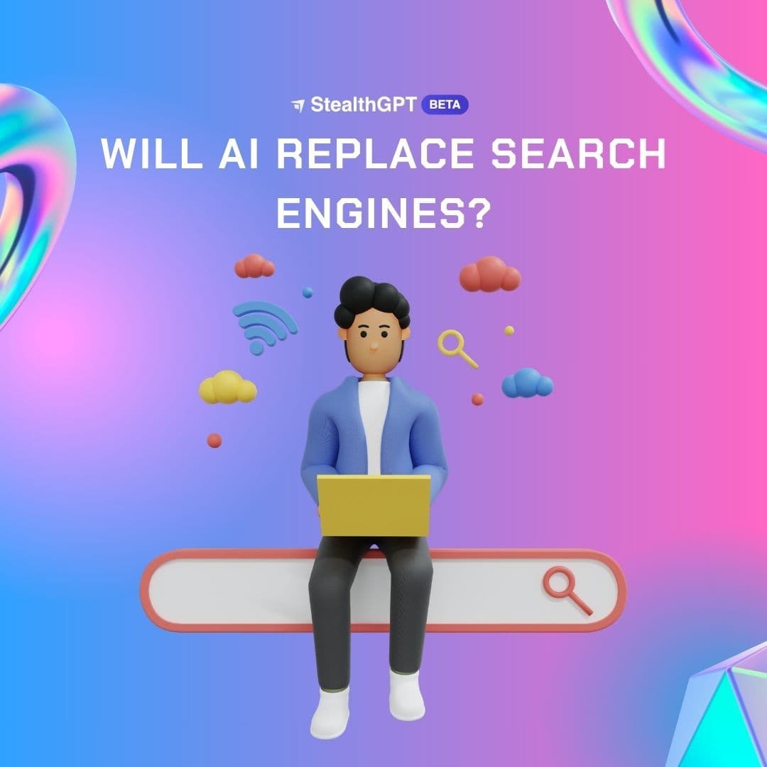 Will AI Replace Search Engines?