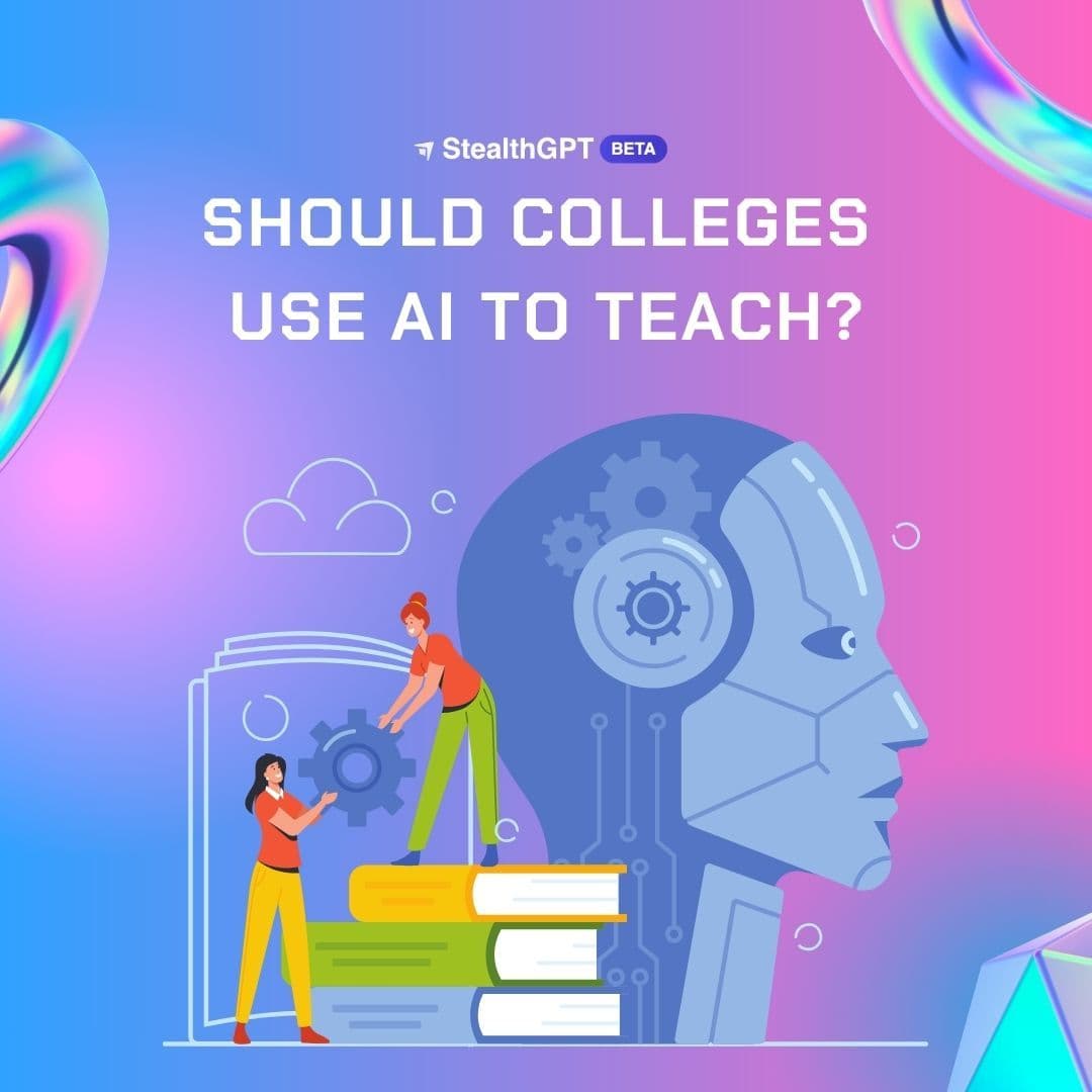 Should Colleges Use AI to Teach?
